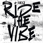 دانلود آهنگ Ride the Vibe Nexz
